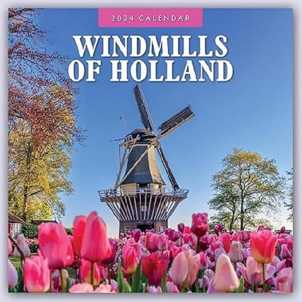Windmills of Holland 2024 Square Wall Calendar