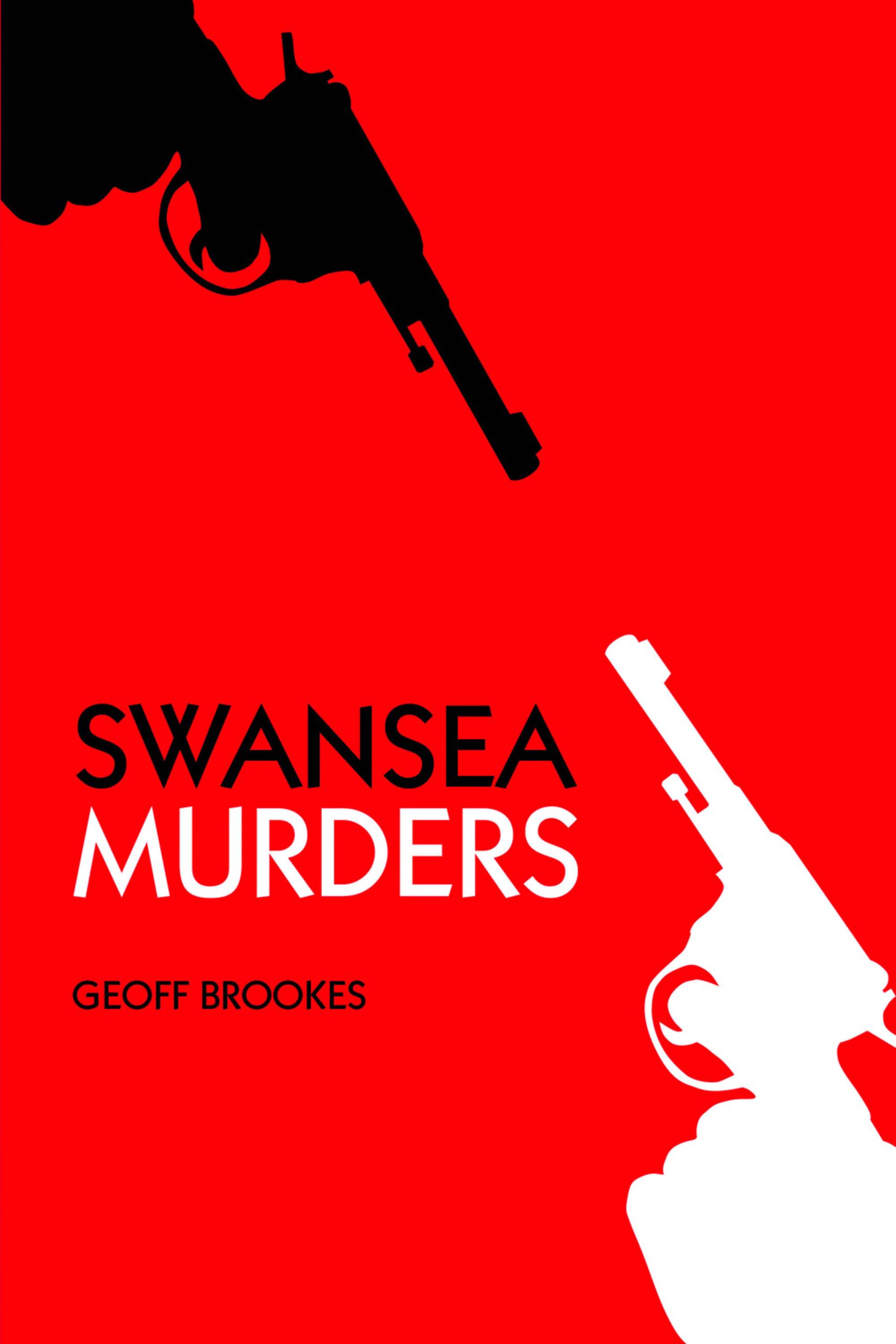 Swansea Murders (True Crime History)