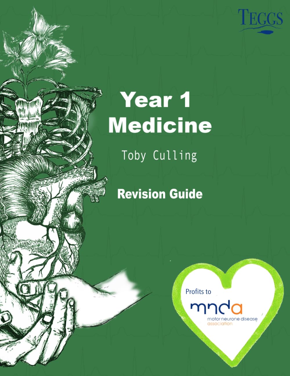 Medicine Revision Guide: TEGGS books - 1st year revision guide