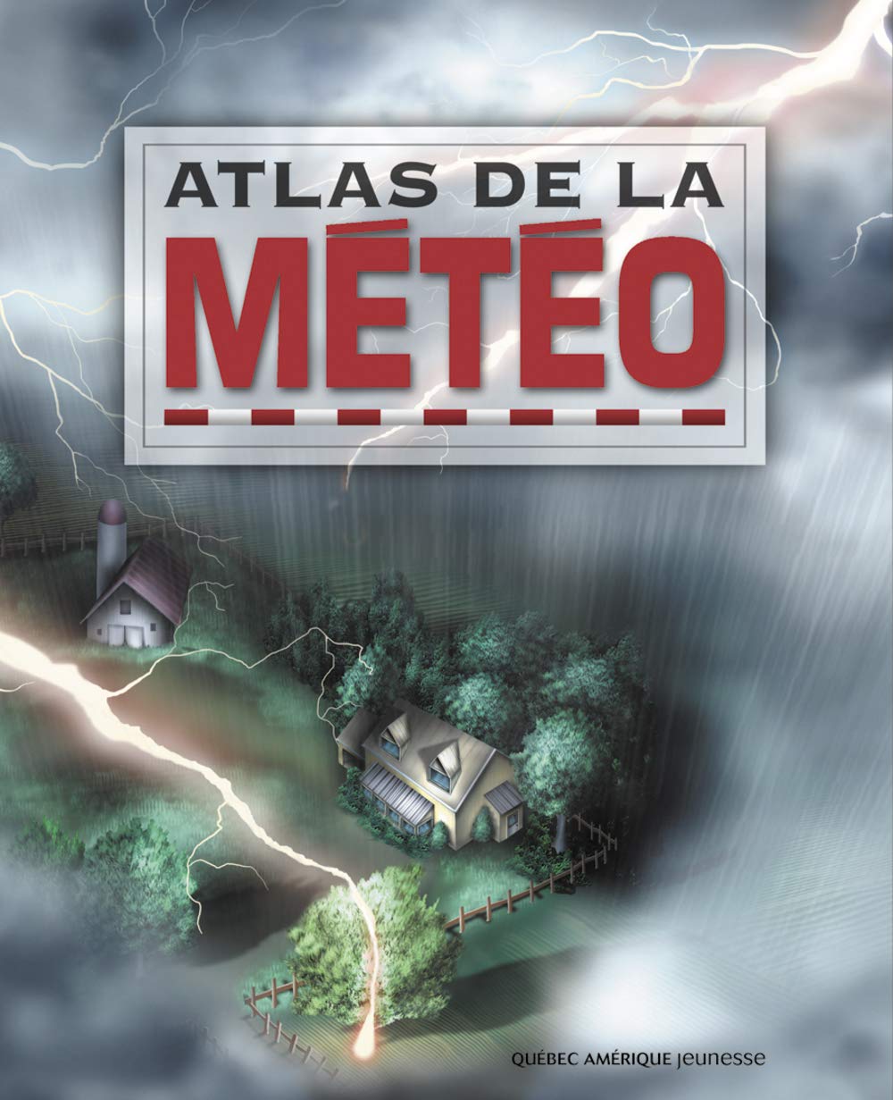 Atlas de la météo [Paperback] Collectif