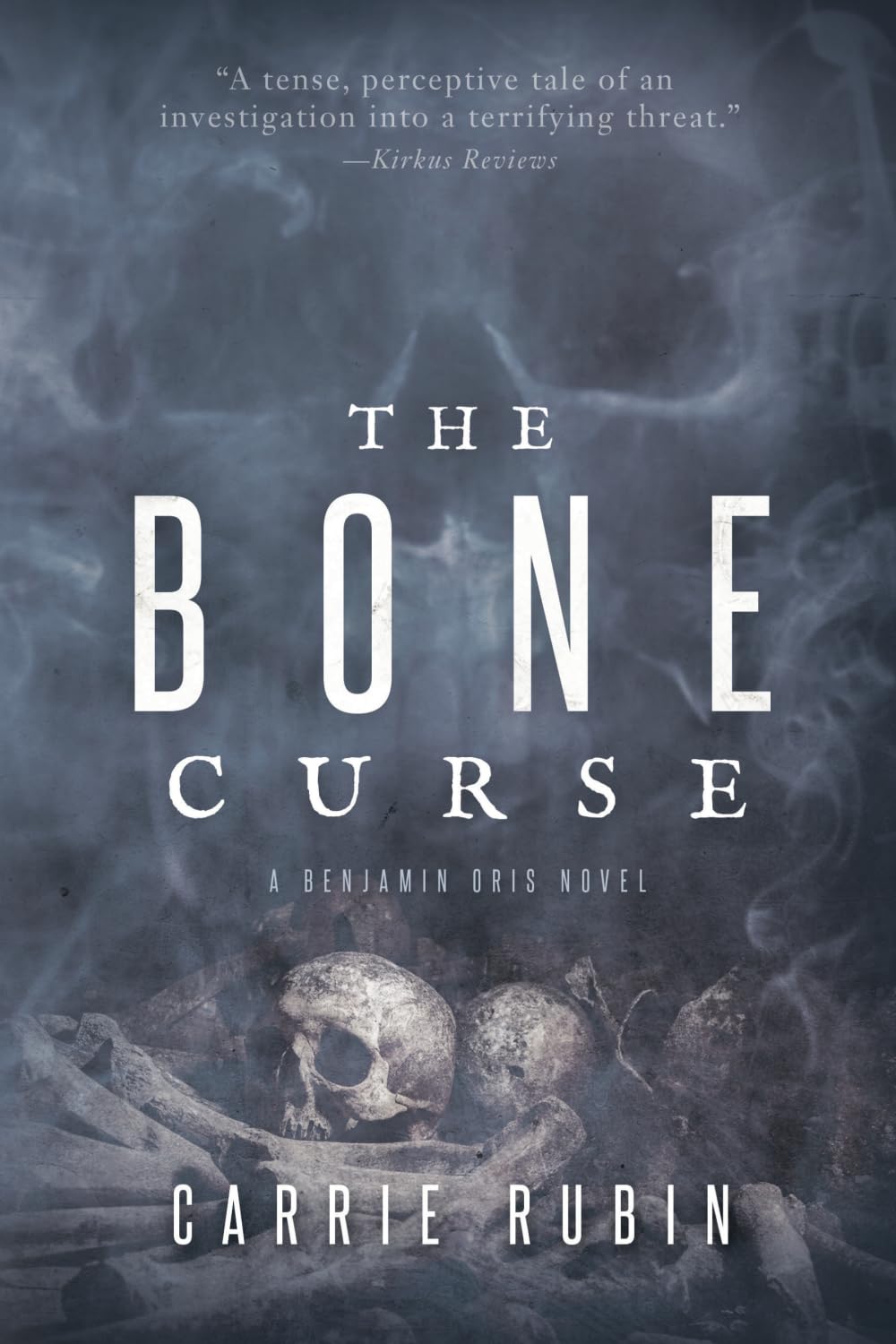 The Bone Curse (Benjamin Oris)