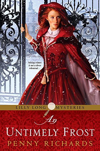 An Untimely Frost (Lilly Long Mysteries Book 1)
