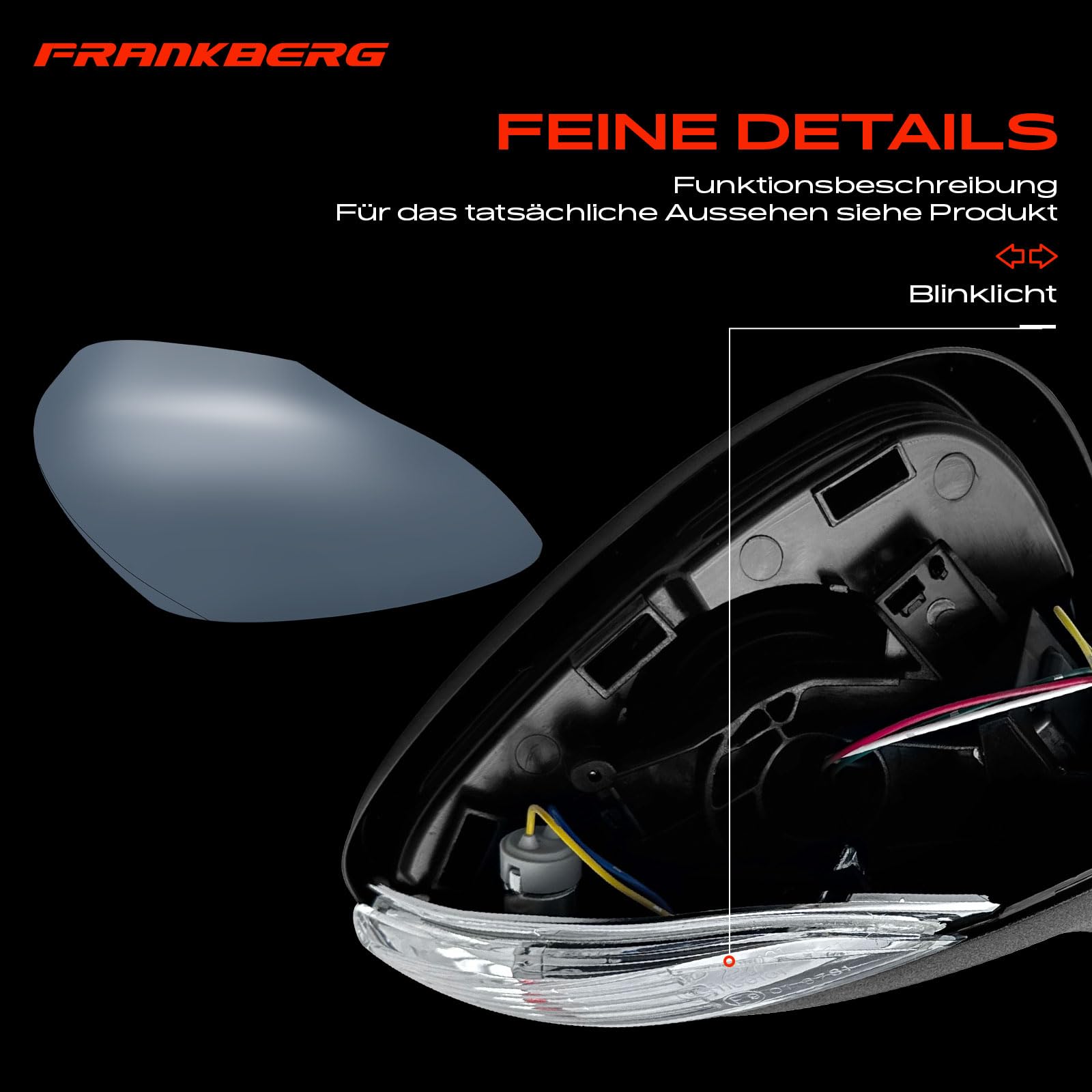 Frankberg Specchietto retrovisore esterno elettrico destro 6 Poli 1633085 | Riscaldato, &-Luce lampeggiante; Compatibile con: Fiesta VI CB1 CCN