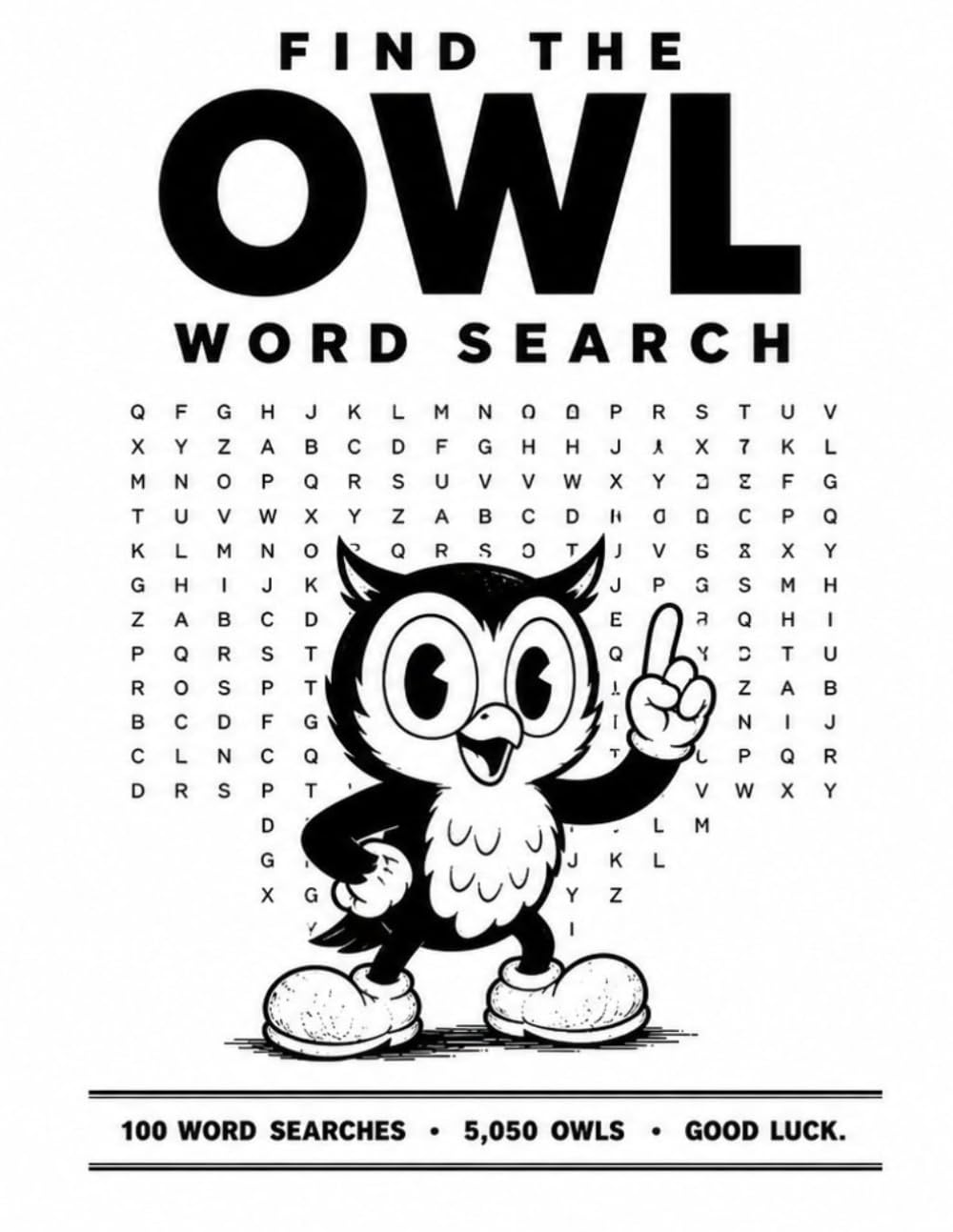 Find the OWL Word Search: 100 Impossible Word Search Puzzles - Will You Find All 5,050 Owls?