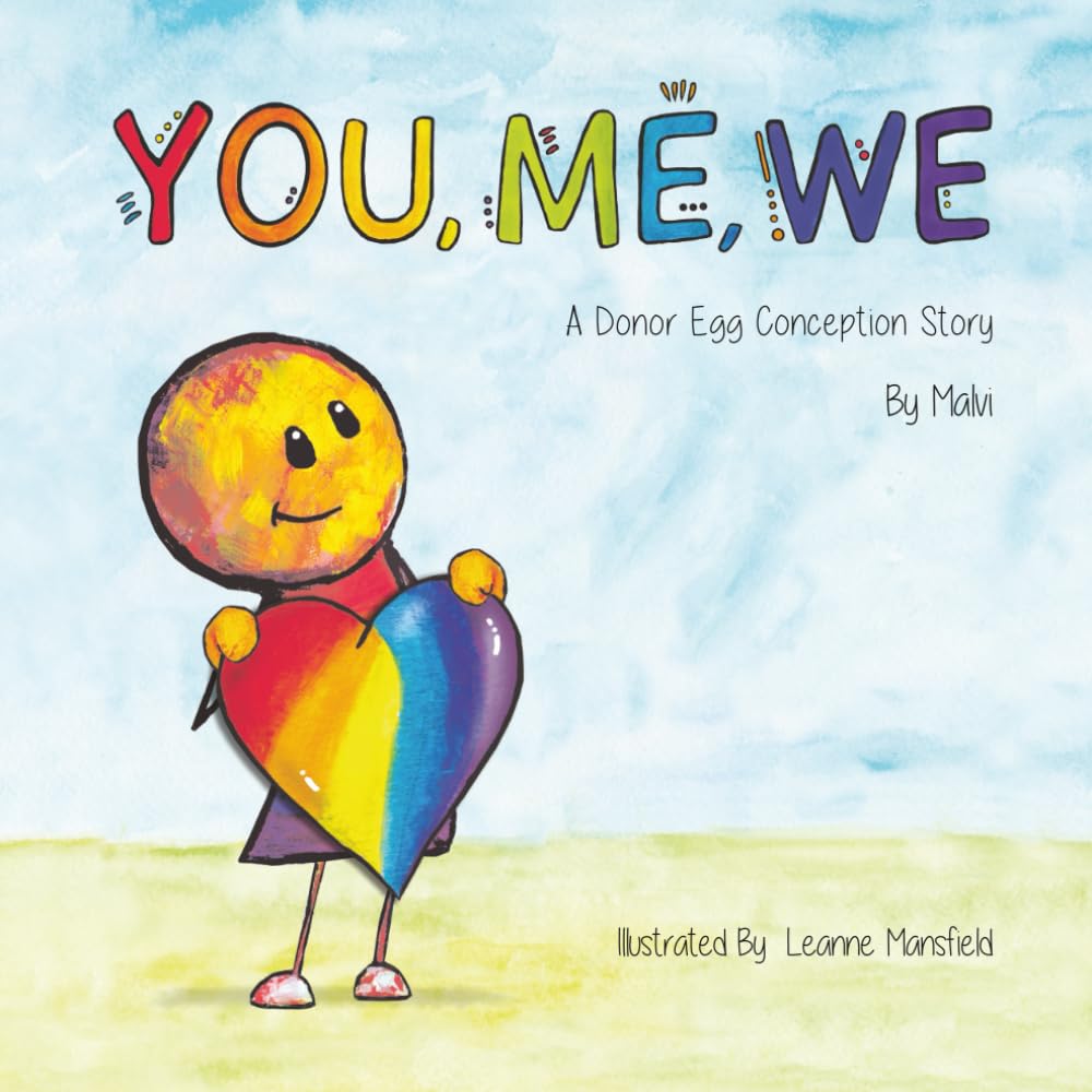 You, Me, We, A Donor Egg Conception Story