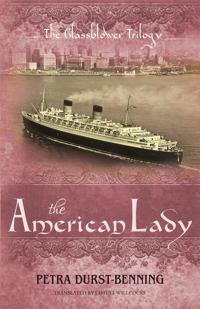 The American Lady by Petra Durst-Benning PAPERBACK 9781477826584