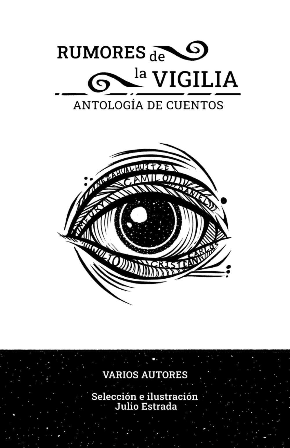Rumores de la vigilia: Antología de cuentos