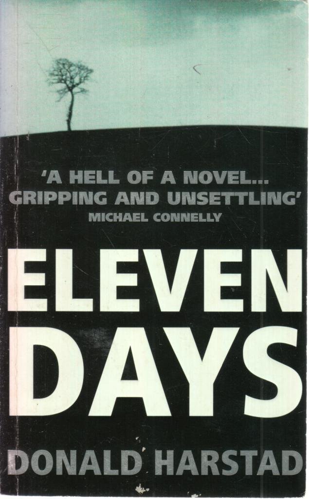 ELEVEN DAYS: A Tense Police Thriller About a Satanic Cult Murder in the Iowa Cornfields