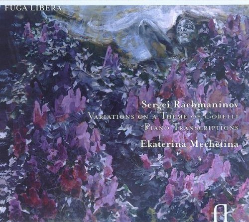 Corelli Variations & Transcriptions by Rachmaninoff, S. (2006-05-09)