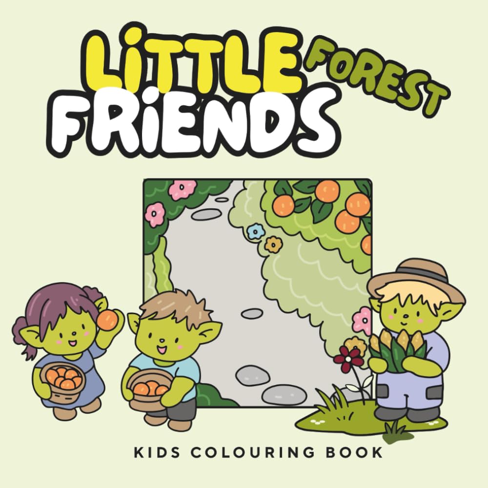 Little Forest Friends: Kids Colouring Book
