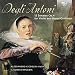Pietro Degli Antoni: 12 Sonatas for Violin & Basso