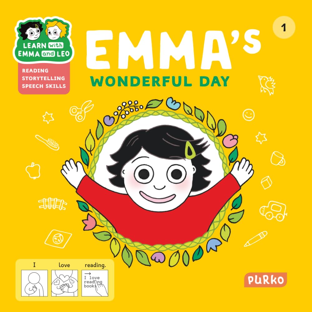 Emma's Wonderful Day: A Pictogram-Text Story for Early Readers to Master Daily Routines, Build Sentences, and Boost Speech Skills (Ages 2–7) (Learn with Emma and Leo)