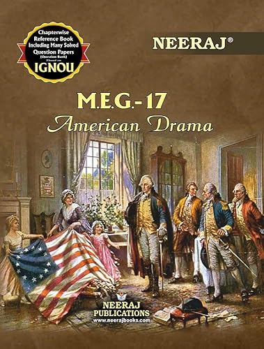 NEERAJ MEG-17 American Drama- English Medium, for MA- IGNOU - Chapter Wise Help Book / Guide including Many Solved Sample Papers and Important Exam Notes– Published by Neeraj Publications