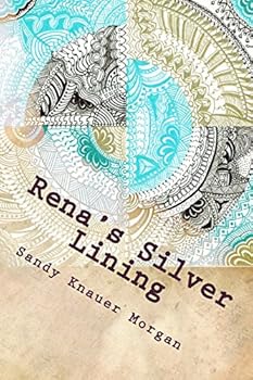 Paperback Rena's Silver Lining Book