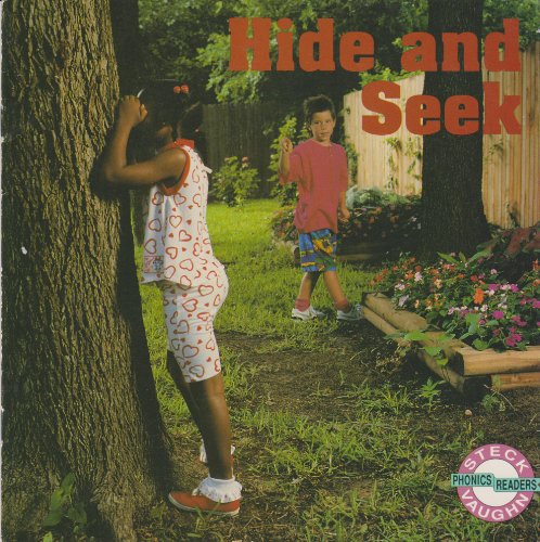 Hide and seek (Steck-Vaughn Phonics Readers) 0811451720 Book Cover