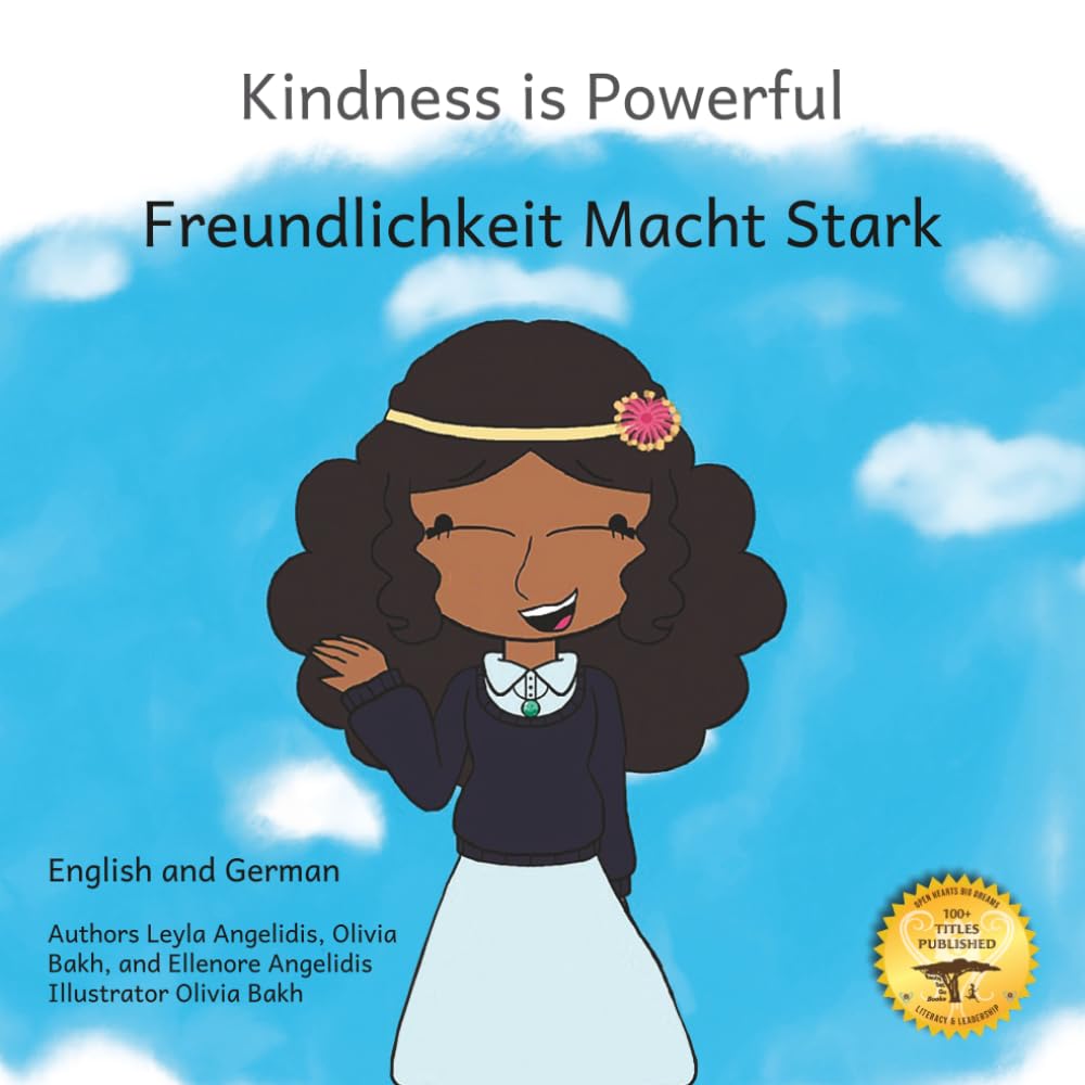 Kindness is Powerful: The Courage of Friendship in English and German