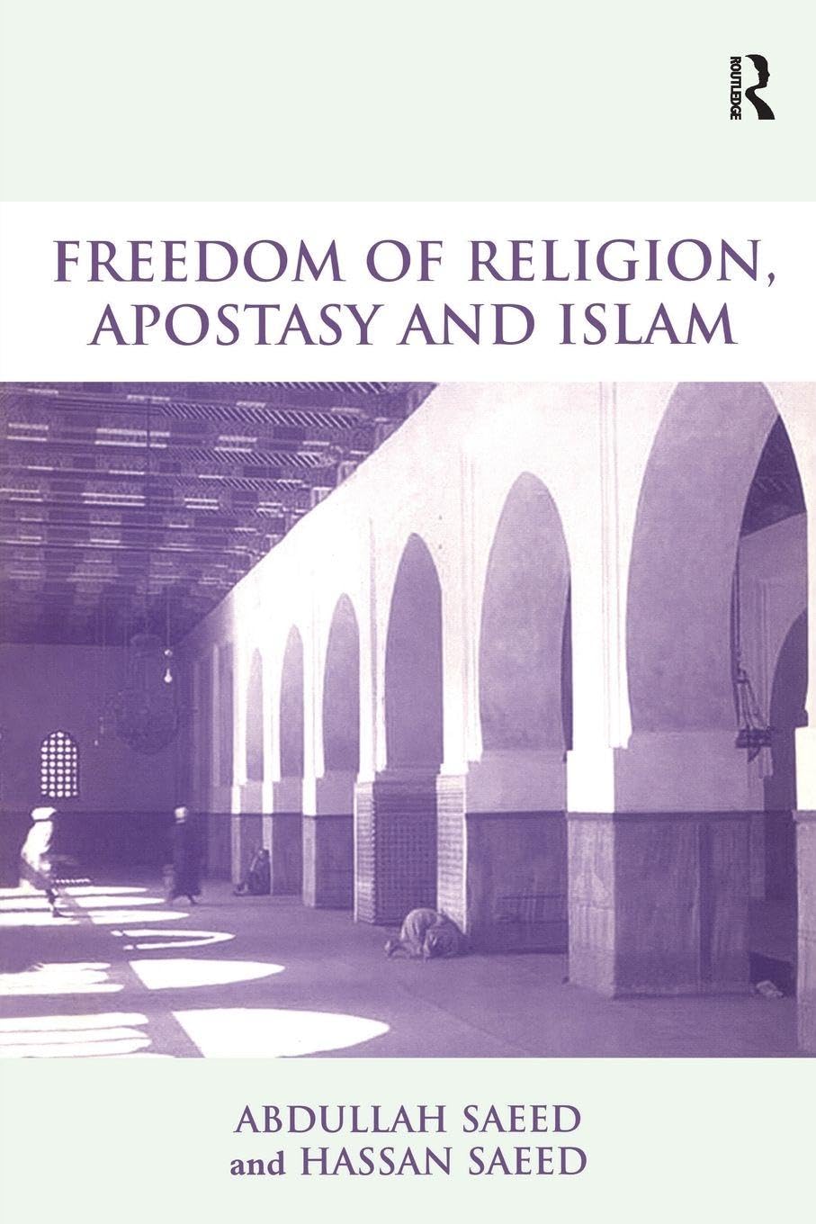Buy Freedom of Religion, Apostasy and Islam — BookShops.in