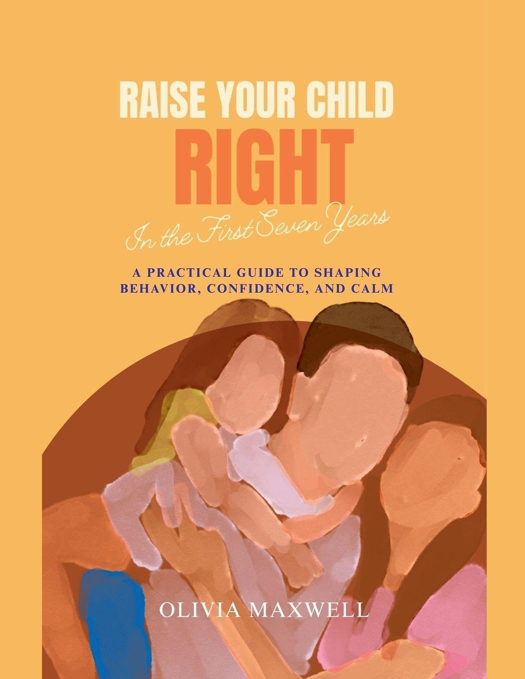 Raise Your Child RIght