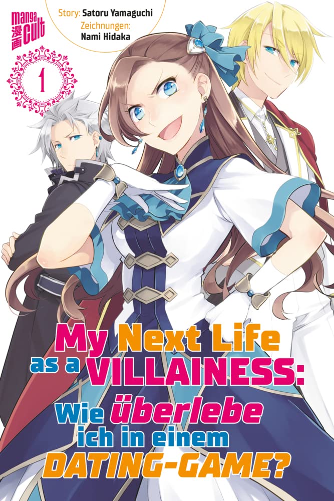 My Next Life as a Villainess 1: Wie überlebe ich in einem Dating-Game