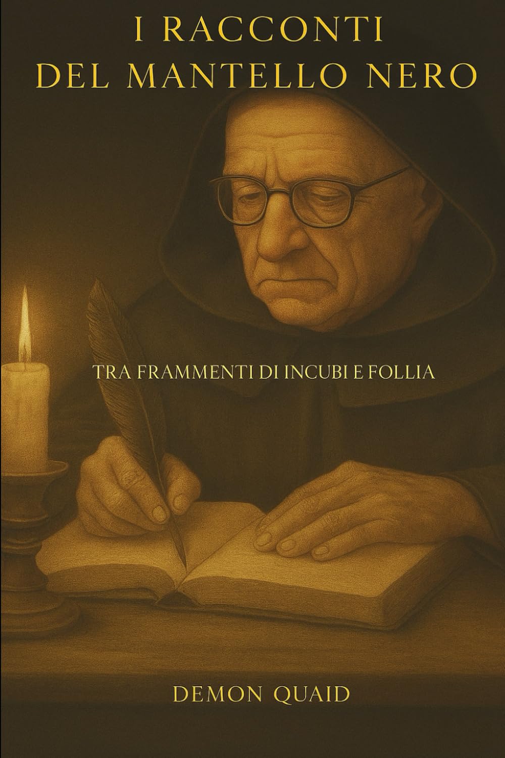 I RACCONTI DEL MANTELLO NERO: OLTRE IL RESPIRO DELL’IGNOTO TRA FRAMMENTI DI INCUBI E FOLLIA