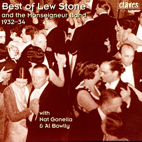 Lew Stone, The Monseigneur Band, Nat Gonella & Al Bowlly