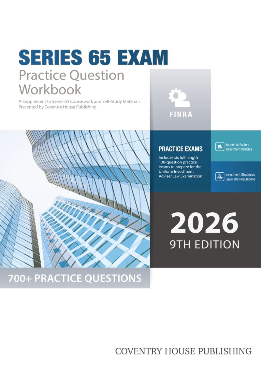 Series 65 Exam Practice Question Workbook: 700+ Comprehensive Practice Questions (2026 Edition)