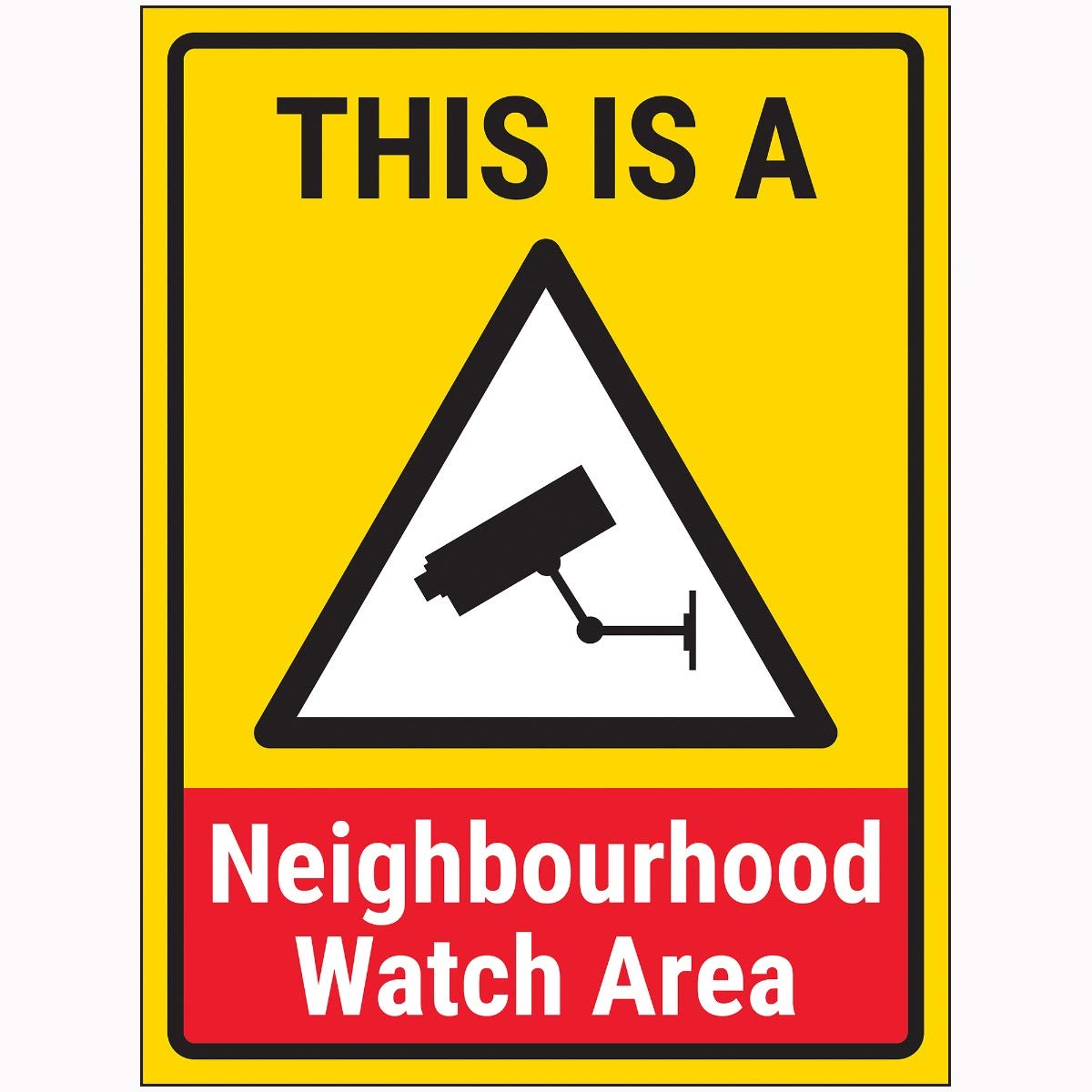 V Safety This Is A Neighbourhood Watch Area Sign - 200x300mm - 2mm Rigid Plastic