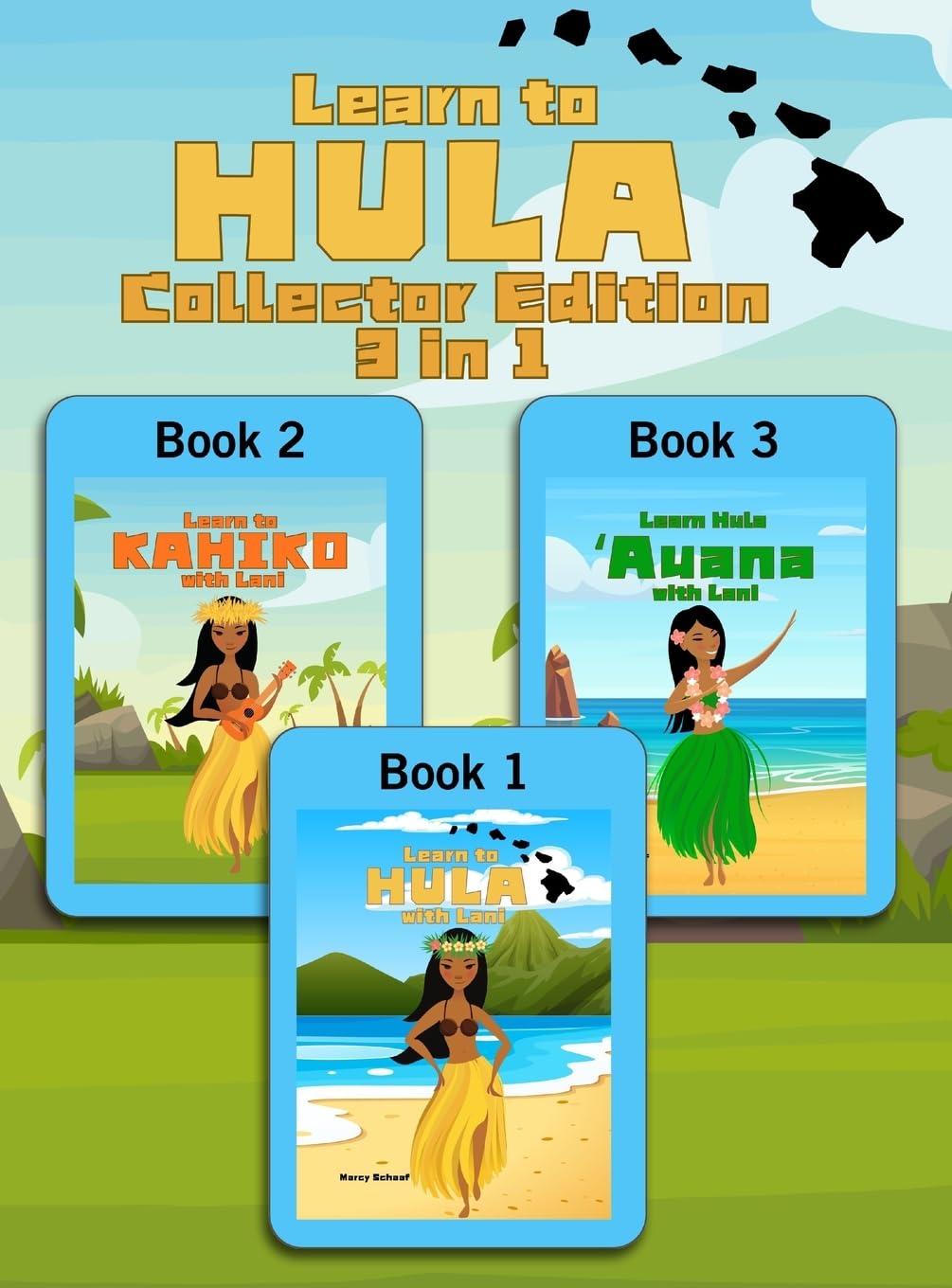 Learn to Hula Collector Edition: 3 in 1 Hardcover