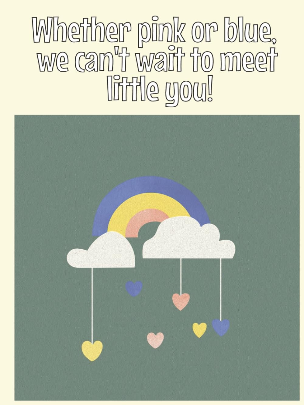 Whether Pink or Blue, We Can't Wait to Meet Little You: Gender Reveal Guest Book