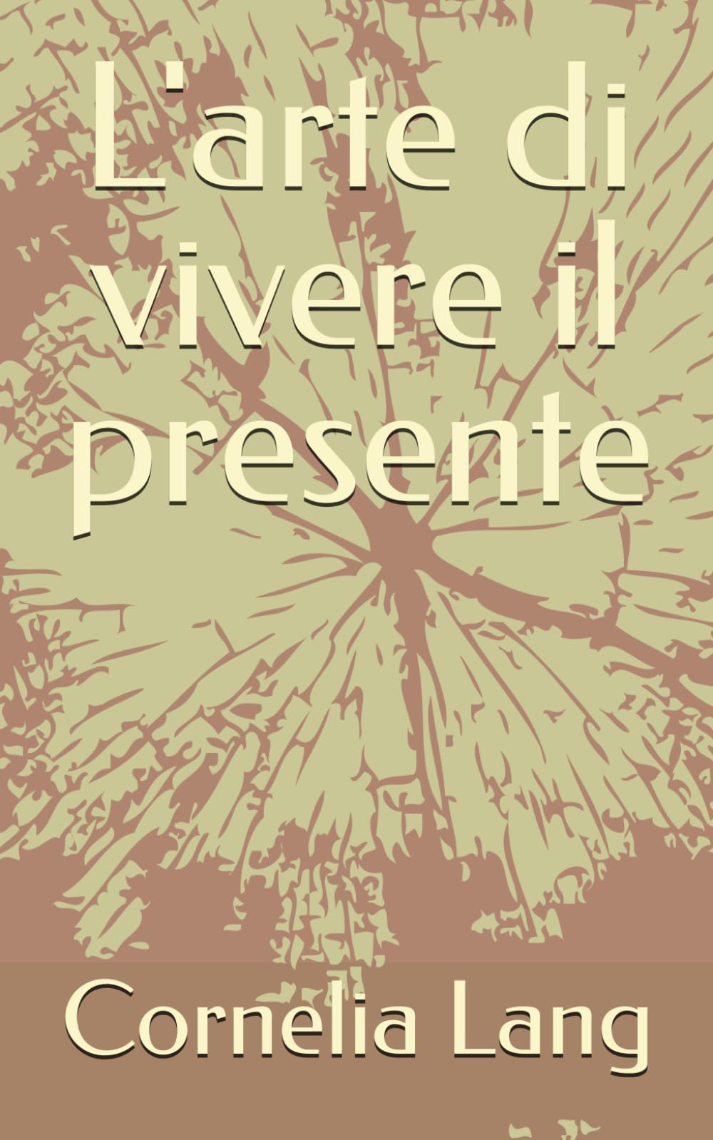 L'arte di vivere il presente