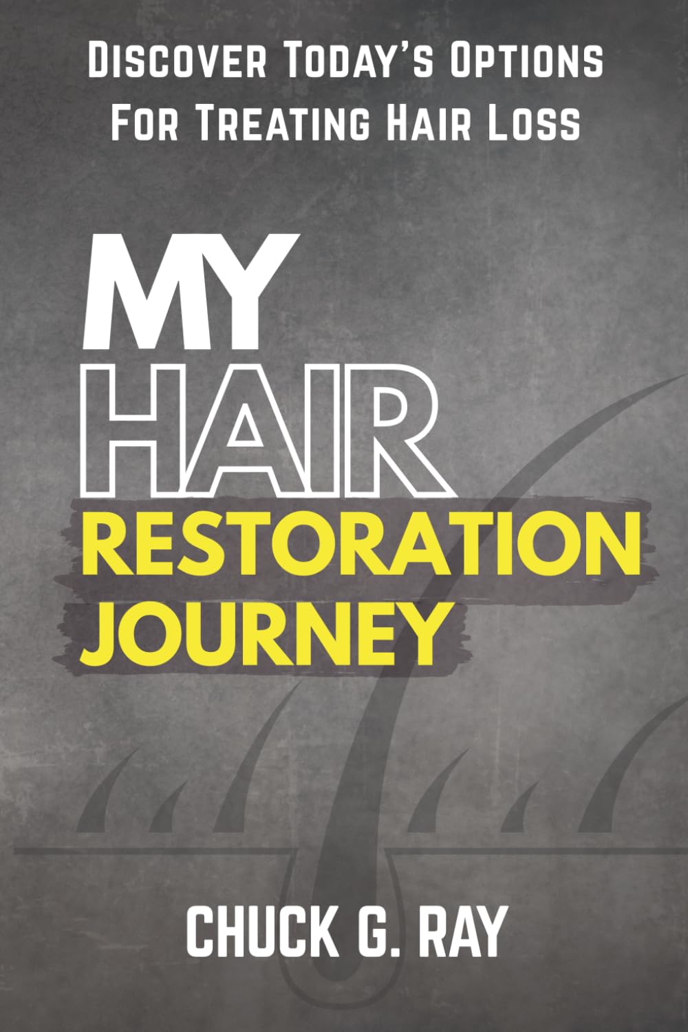 My Hair Restoration Journey