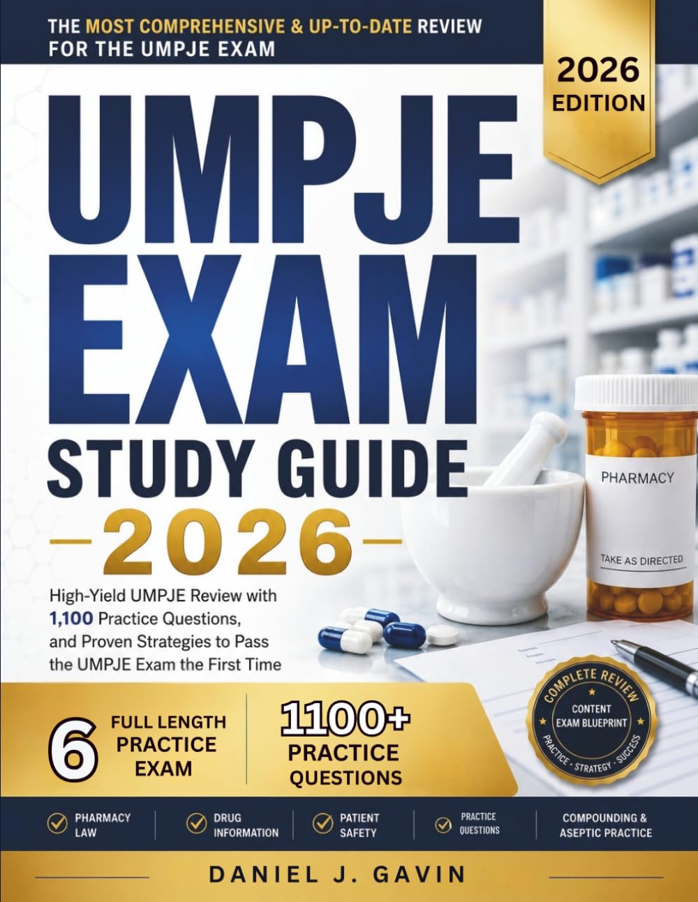 UMPJE EXAM STUDY GUIDE 2026: High-Yield UMPJE Review with 1,100 Practice Questions, and Proven Strategies to Pass the UMPJE Exam the First Time