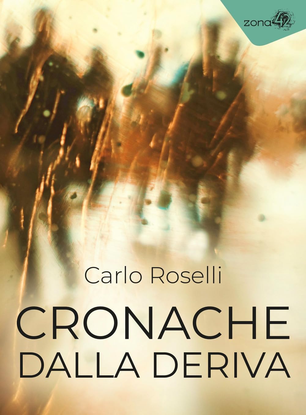 Cronache Dalla Deriva - 4