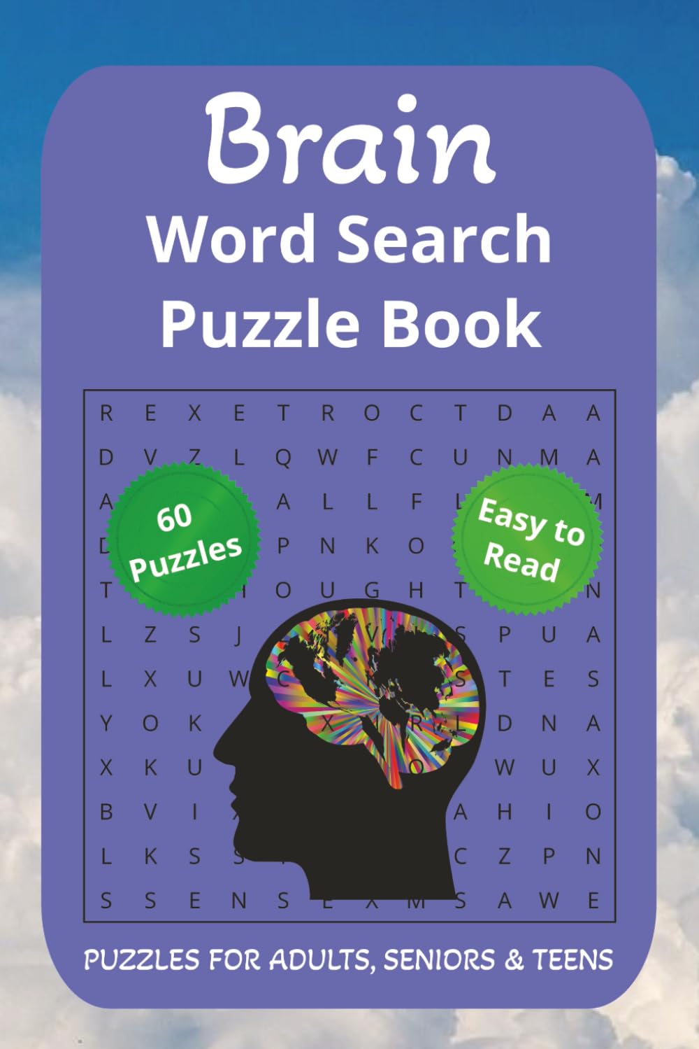 Brain Word Search Puzzle Book: Word Search Puzzles with Easy to Read 60 Puzzles with Solutions