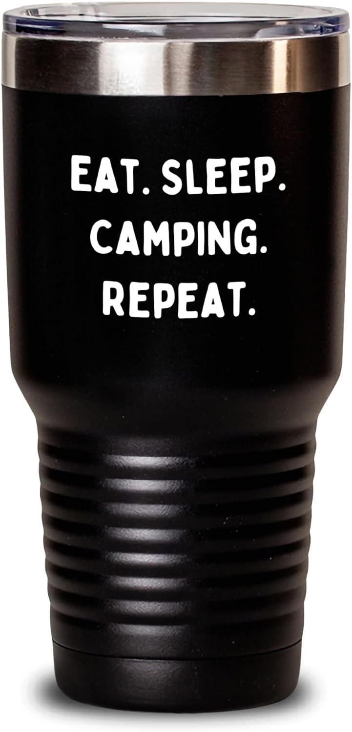 Eat Sleep Camping Repeat Valentine's Unique Gift for Camping Husband, Camping Dad, Camping Friend, Camping Partner, Camping Family, Camping Lovers Tumbler