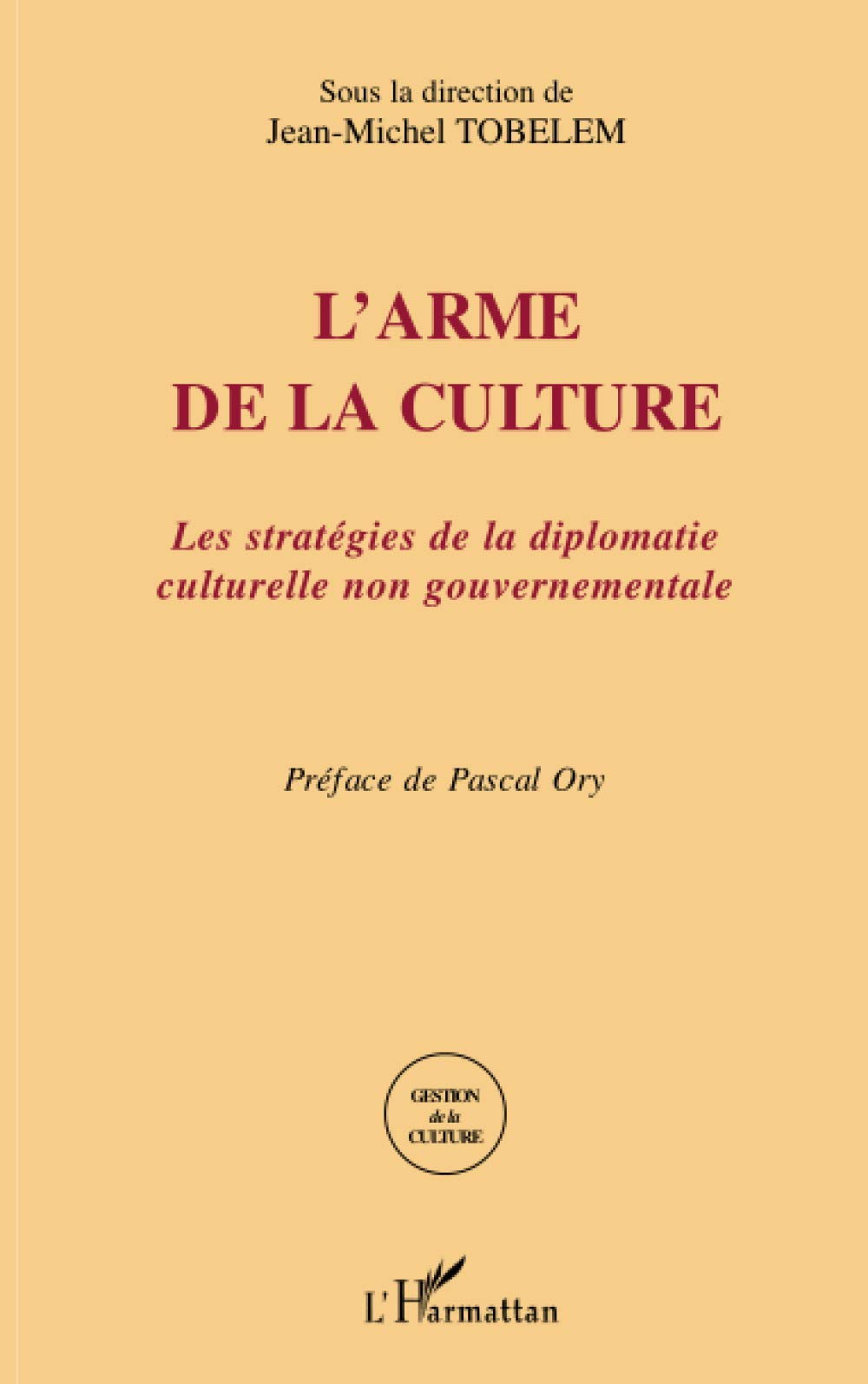 L'arme de la culture : solution pour développer son esprit critique et briller en société