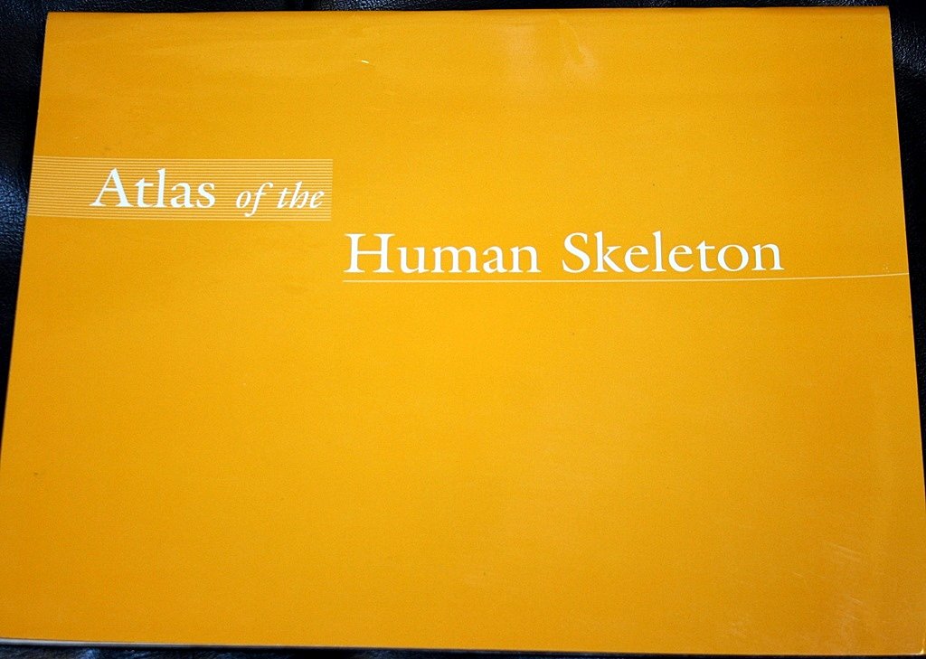 Atlas of the Human Skeleton