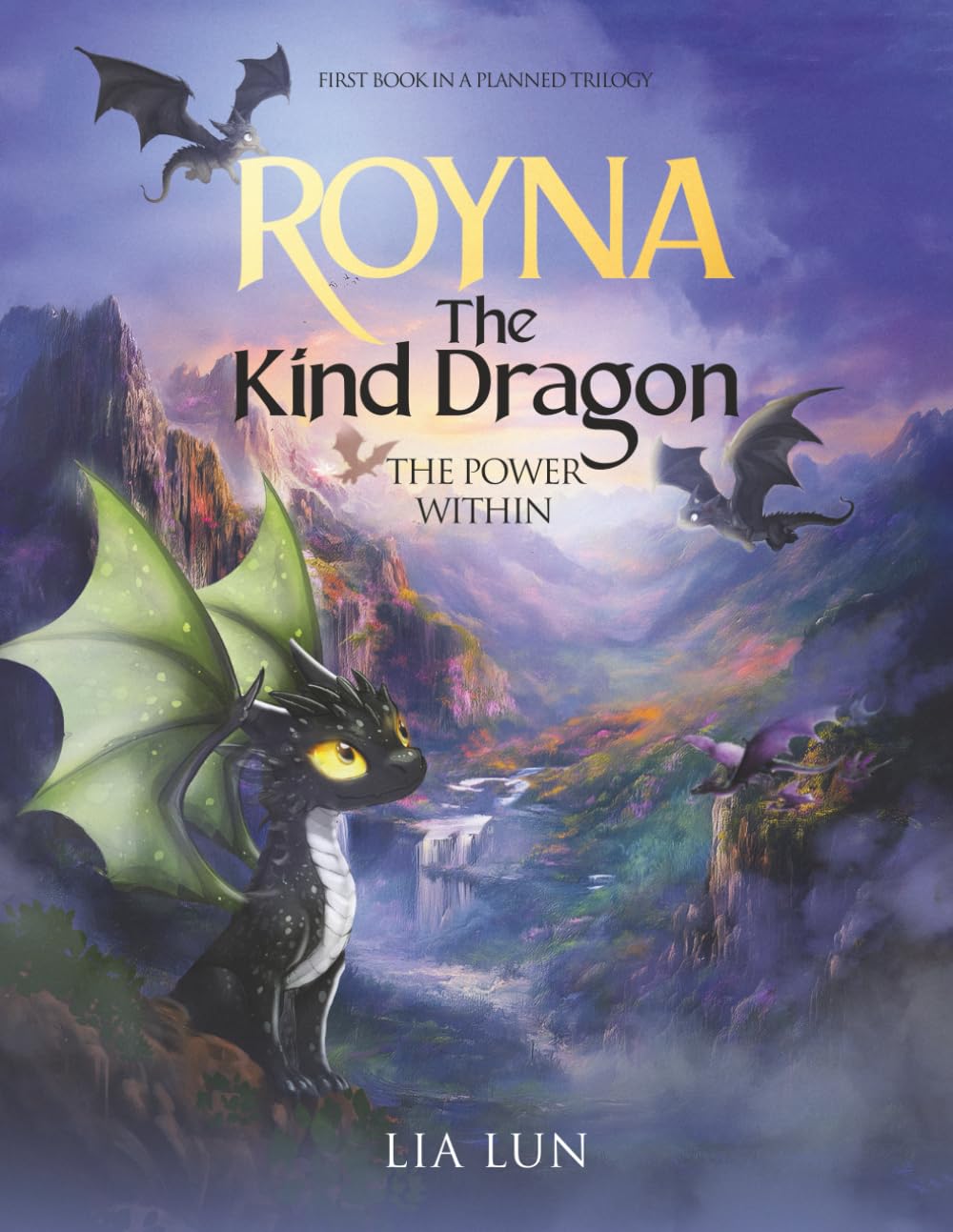 Royna The Kind Dragon: The Power Within