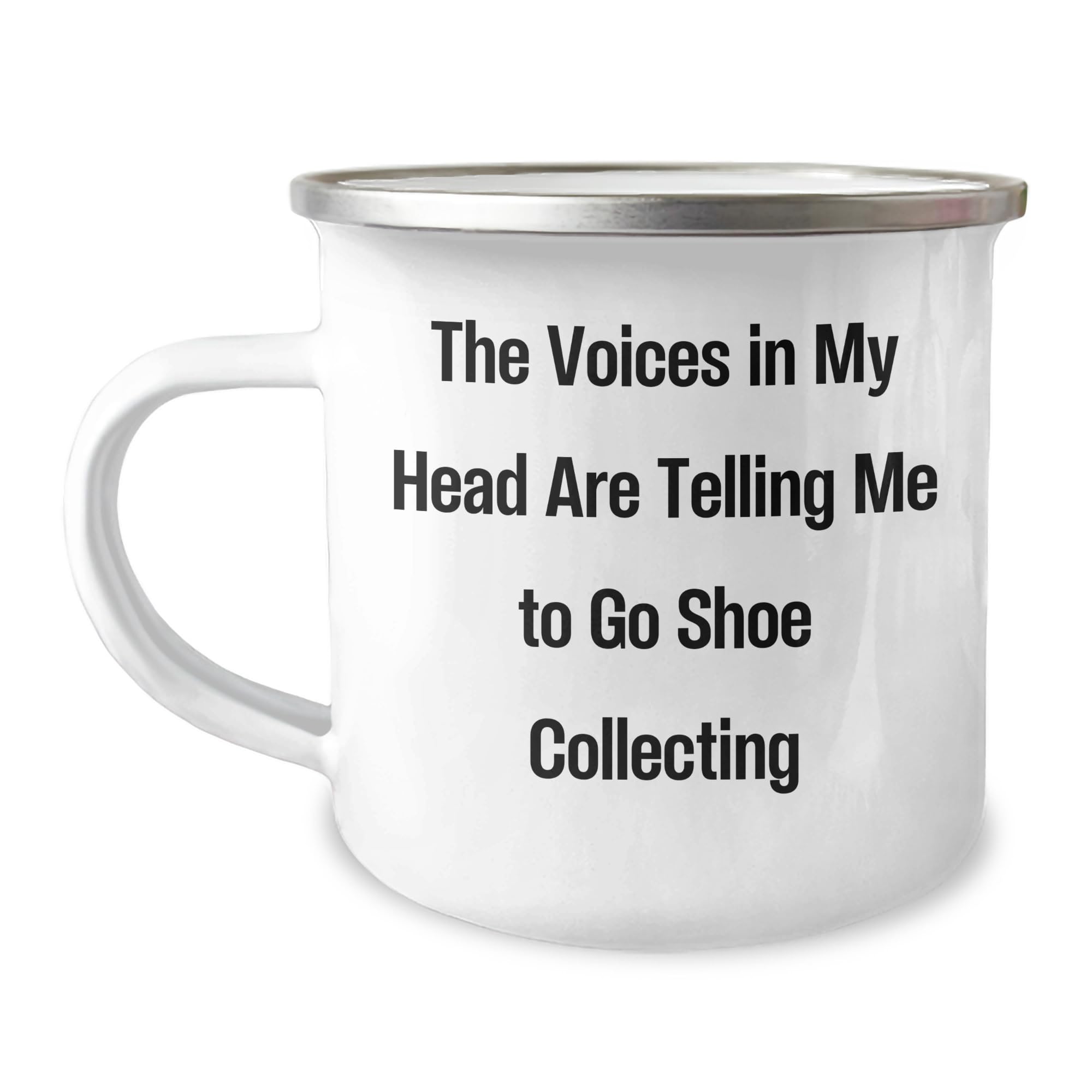 Funny Quote Camping Mug for Shoe Collecting Enthusiasts, Gifts from Family for Shoe Collecting Mother's Day, 12 oz Stainless Steel
