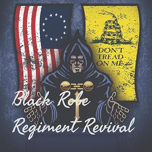 Amazon.com: Black Robe Regiment Revival : Misanthropic Monk: Books