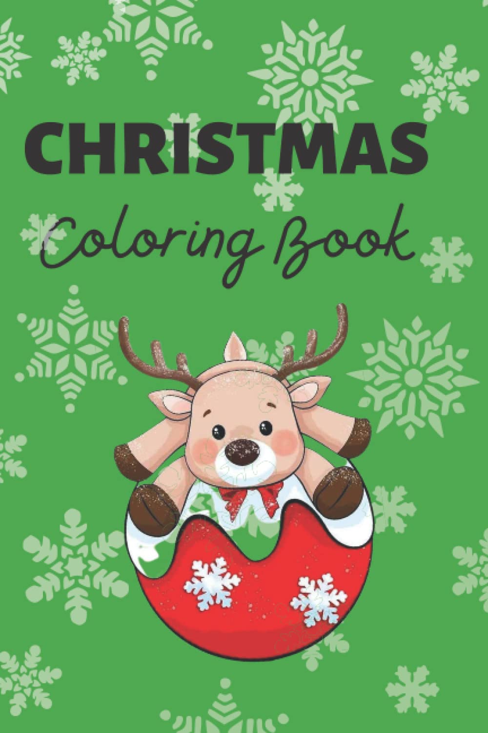 Christmas Coloring Book For Kids Unique, Cute, Fun & Easy Way To Color Christmas Decorations In This Season For Kids