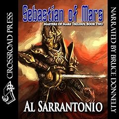 Sebastian of Mars Audiolibro Por Al Sarrantonio arte de portada