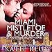 Miami, Mistletoe & Murder: Red Stone Security, Book 4
