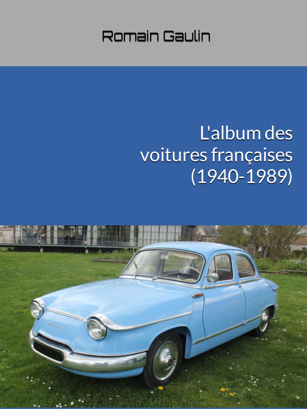 L'album des voitures françaises (1940-1989) le cadeau idéal de Noël