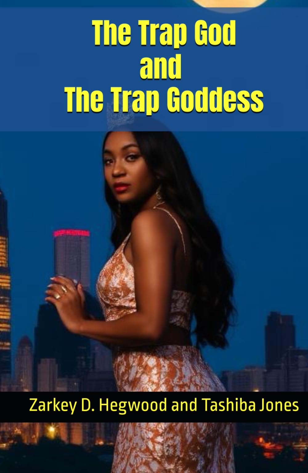 The Trap God & The Trap Goddess