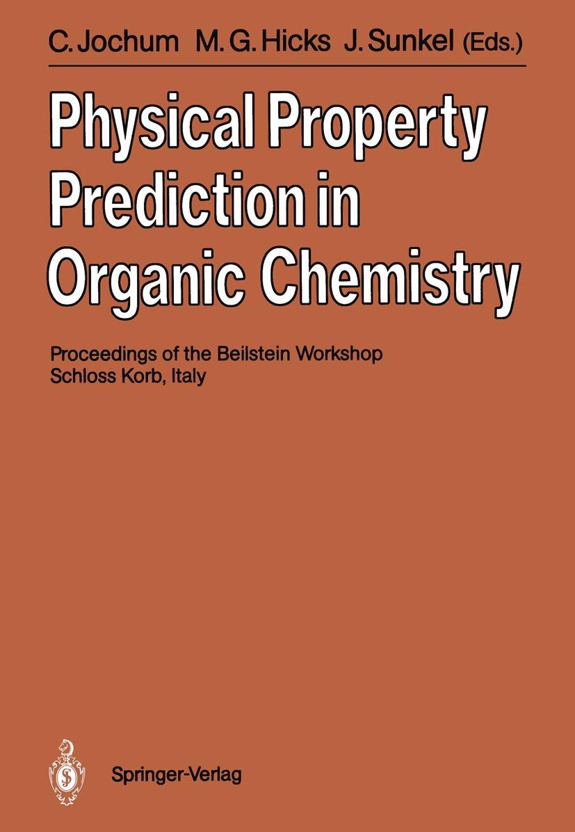 Physical Property Prediction in Organic Chemistry Proceedings of the