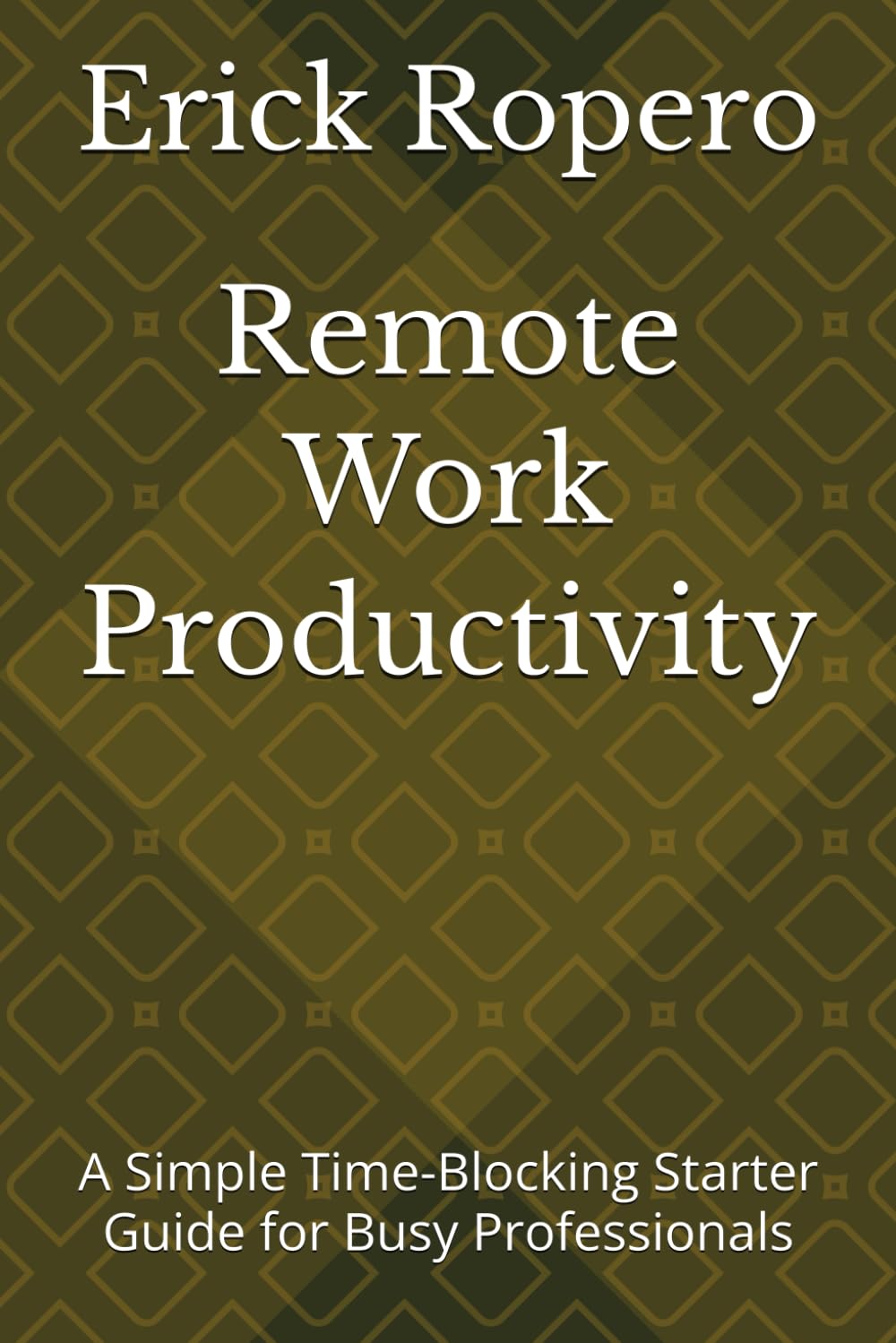 Remote Work Productivity: A Simple Time-Blocking Starter Guide for Busy Professionals