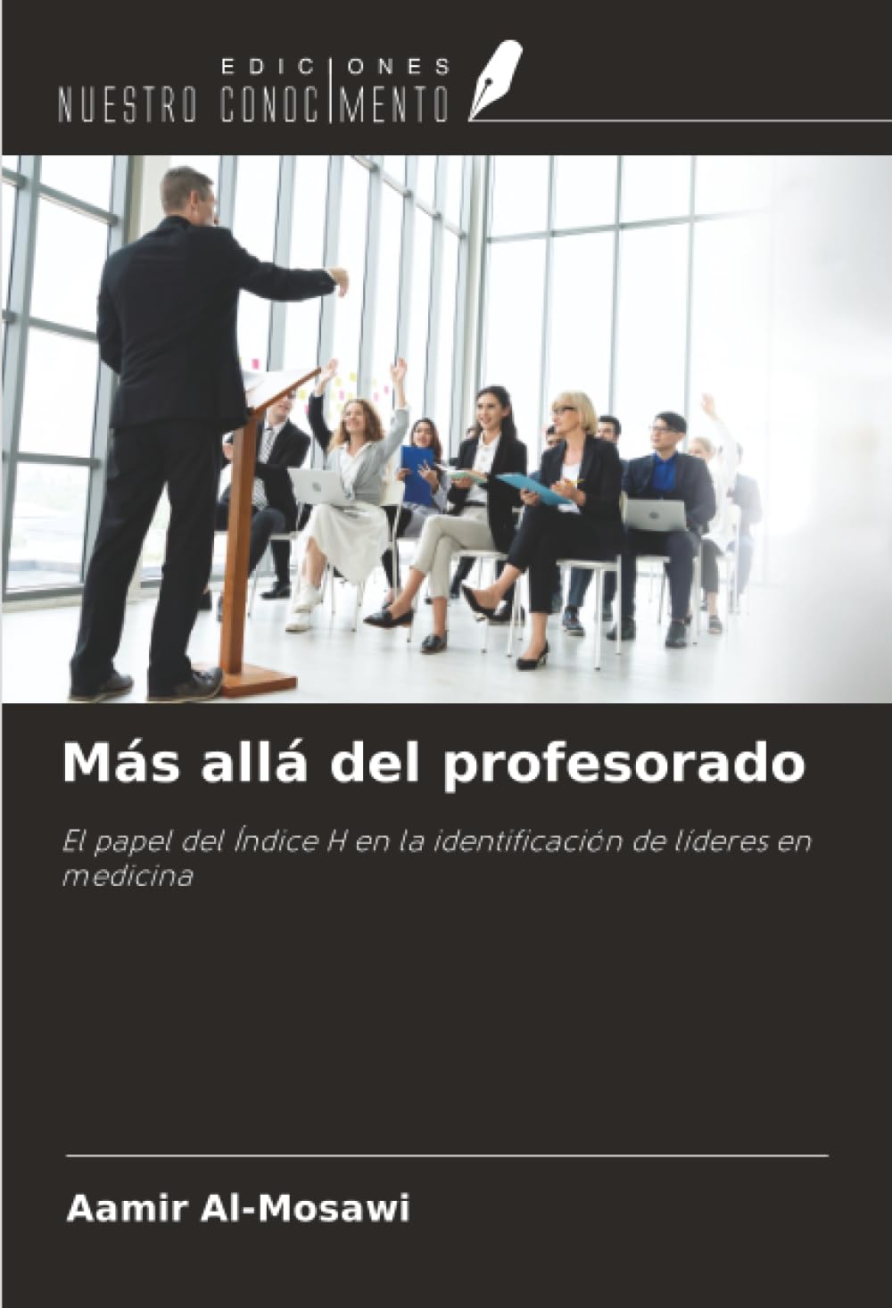 Más allá del profesorado: El papel del Índice H en la identificación de líderes en medicina