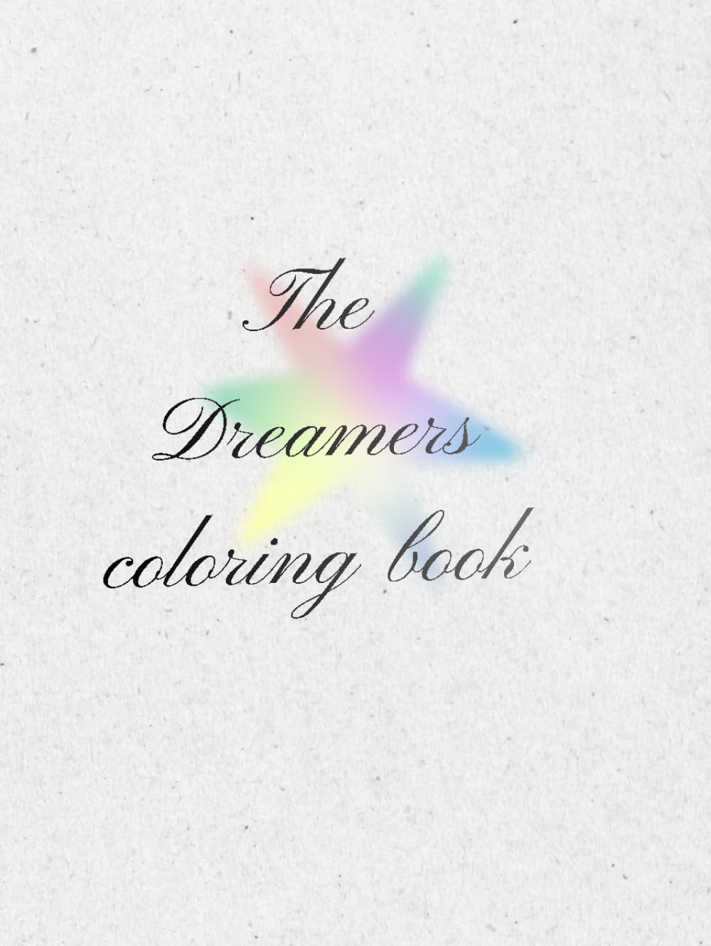 The Dreamers Coloring Book