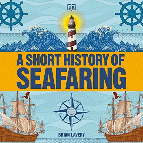 A Short History of Seafaring by Brian Lavery episode artwork